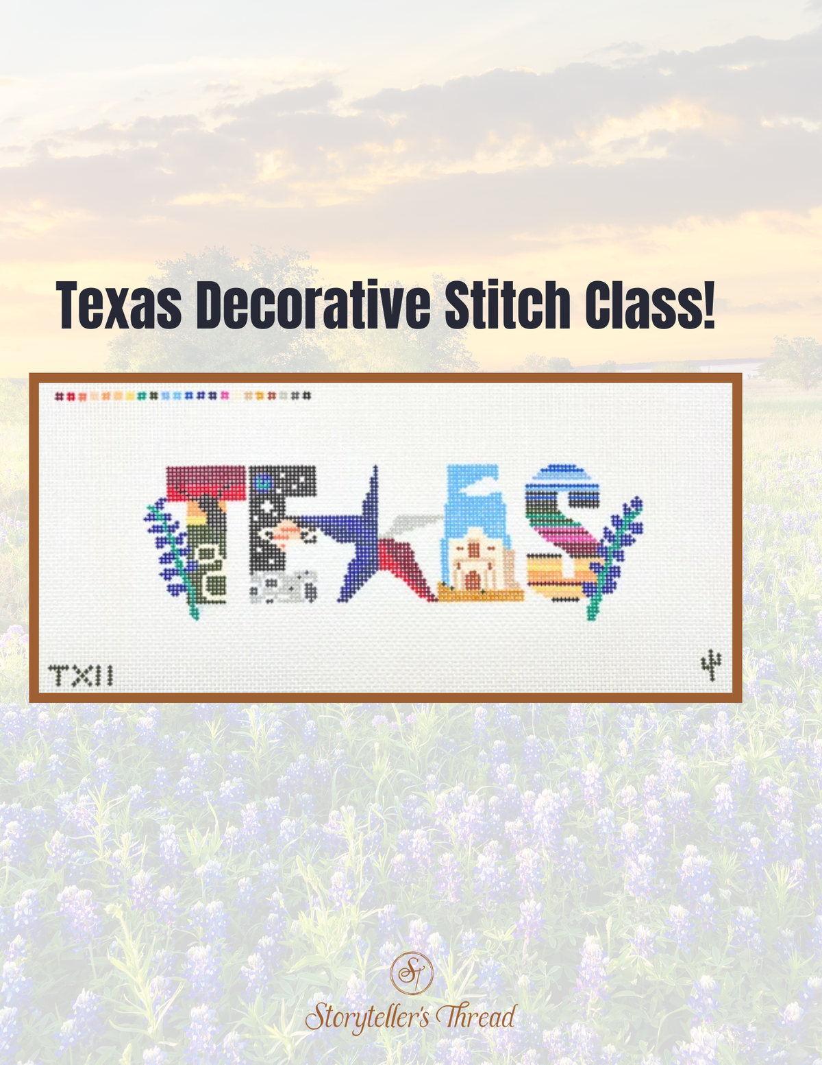 TEXAS Decorative Stitch Canvas and Class with Sophia!