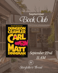 September Book Club - Dungeon Crawler Carl by Matt Dinneman, September 22nd