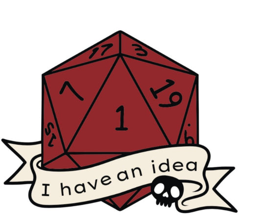 Red polyhedral die with numbers and a banner saying 'I have an idea' on a white background Nat 1