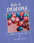 Kids & DRAGONS -  September 28th